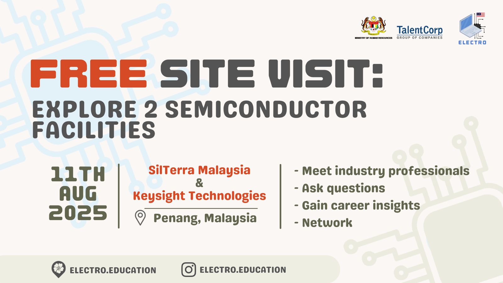 Free Site Visit for Malaysian Abroad to Semiconductor Facilities!