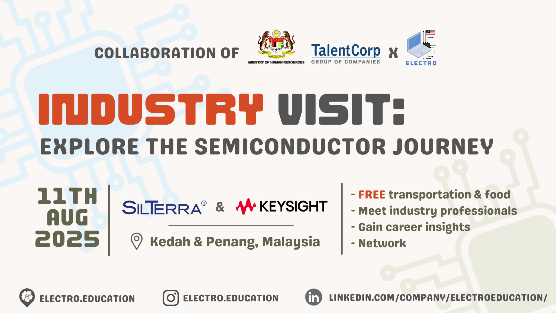 Free Site Visit for Malaysian Abroad to Semiconductor Facilities!