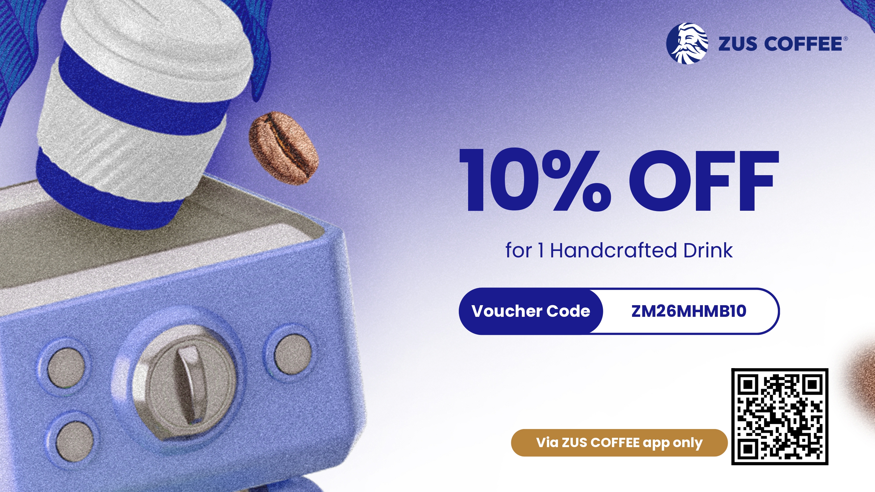 10% OFF 1 ZUS COFFEE Handcrafted Drink